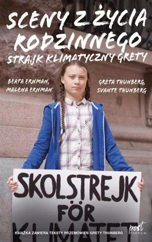 SCENY Z ŻYCIA RODZINNEGO. STRAJK KLIMATYCZNY GRETY