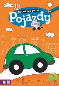 KOLORUJĘ ŚWIAT. POJAZDY
