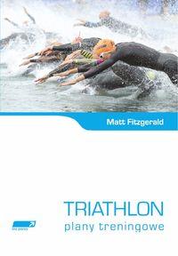 TRIATHLON PLANY TRENINGOWE