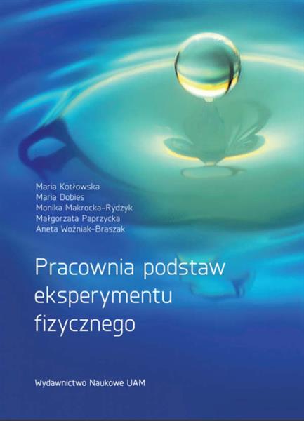 PRACOWNIA PODSTAW EKSPERYMENTU FIZYCZNEGO