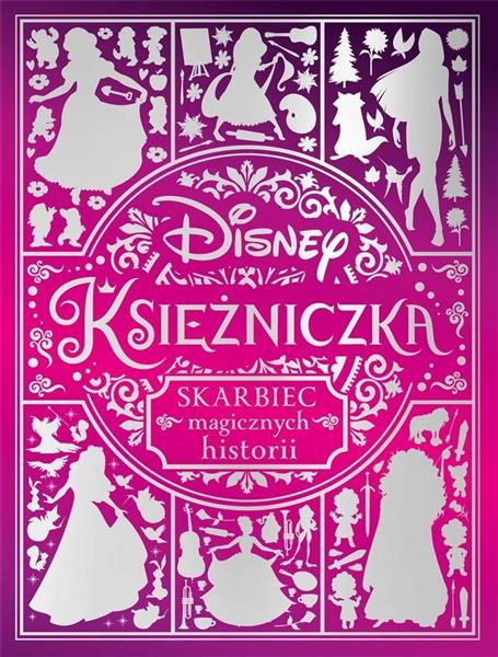 SKARBIEC MAGICZNYCH HISTORII. DISNEY KSIĘŻNICZKA