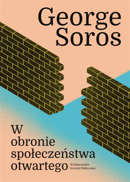 W OBRONIE SPOŁECZEŃSTWA OTWARTEGO