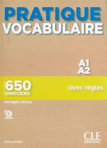 Pratique Vocabulaire - Niveau A1-A2 - Livre + Corr