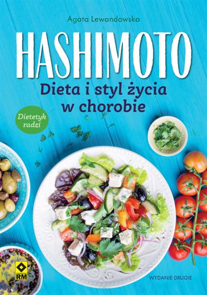 HASHIMOTO, DIETA I STYL ŻYCIA W CHOROBIE