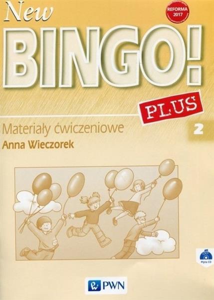 NEW BINGO! PLUS 2. MATERIAŁY ĆWICZENIOWE DO JĘZYKA