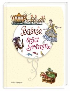 BAŚNIE BRACI GRIMM