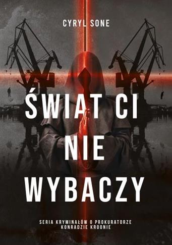 ŚWIAT CI NIE WYBACZY