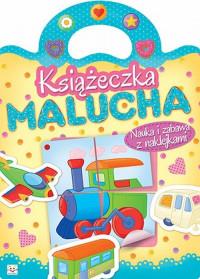 KSIĄŻECZKA MALUCHA. NAUKA I ZABAWA Z NAKLEJKAMI