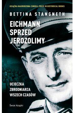 Eichmann sprzed jerozolimy