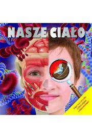 NASZE CIAŁO - PRACA ZBIOROWA -
