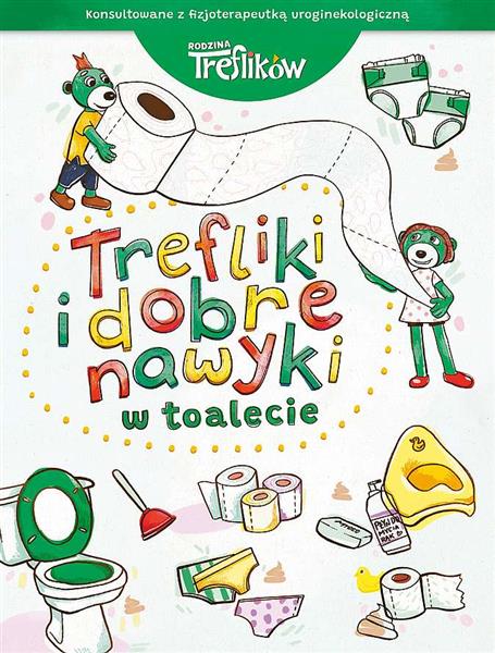 TREFLIKI I DOBRE NAWYKI W TOALECIE