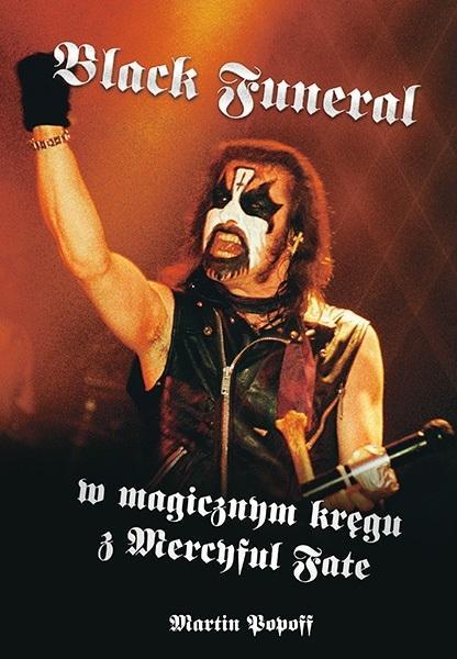 BLACK FUNERAL W MAGICZNYM KRĘGU Z MERCYFUL FATE