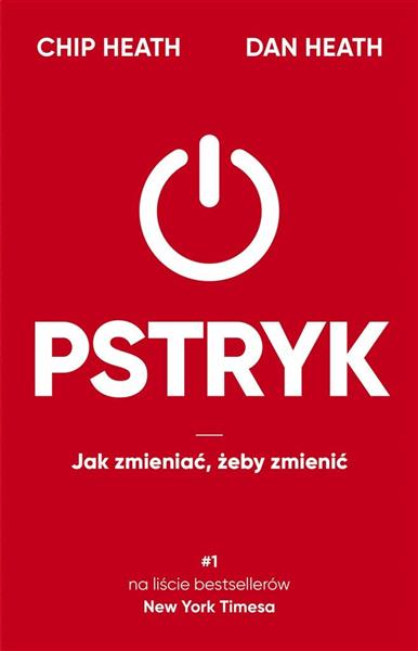 PSTRYK. JAK ZMIENIAĆ, ŻEBY ZMIENIĆ