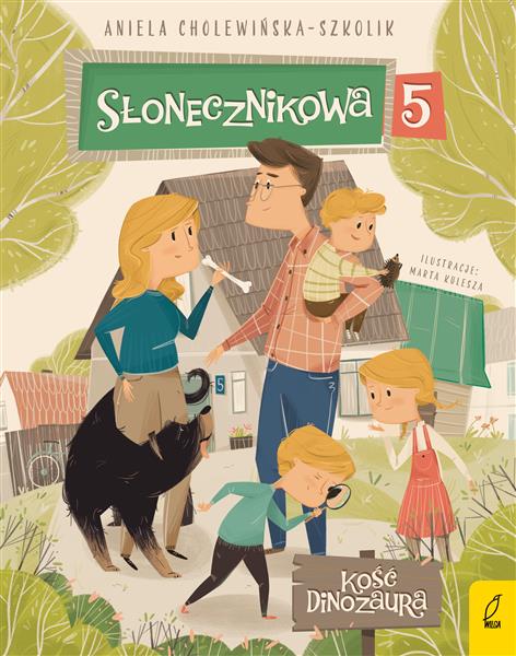 SŁONECZNIKOWA 5. KOŚĆ DINOZAURA
