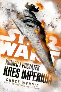 KRES IMPERIUM STAR WARS KONIEC I POCZĄTEK