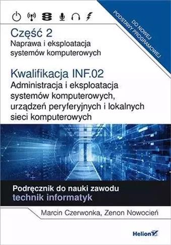 Kwalifikacja INF.02. Administracja i eksploatacja