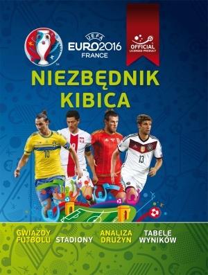 UEFA EURO 2016 NIEZBĘDNIK KIBICA