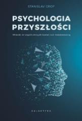 PSYCHOLOGIA PRZYSZŁOŚCI