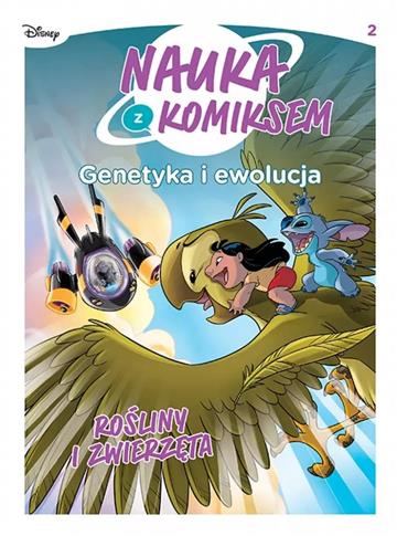 Nauka z komiksem. Genetyka i ewolucja. Tom 2. Rośl