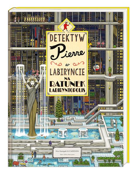 NA RATUNEK LABIRYNTOPOLIS DETEKTYW PIERRE..