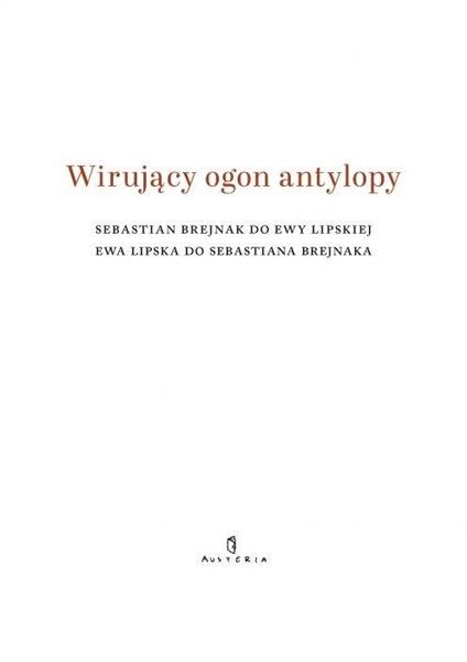 WIRUJĄCY OGON ANTYLOPY