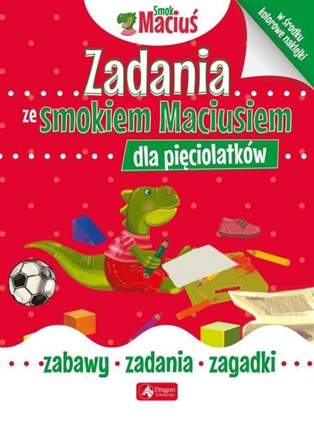 ZADANIA ZE SMOKIEM MACIUSIEM DLA PIĘCIOLATKÓW