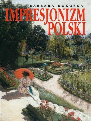 IMPRESJONIZM POLSKI