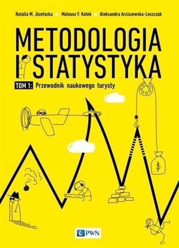 Metodologia i statystyka. Przewodnik naukowego tur