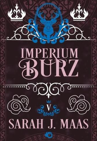 SZKLANY TRON. IMPERIUM BURZ. TOM 5