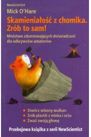 SKAMIENIAŁOŚĆ Z CHOMIKA. ZRÓB TO SAM!