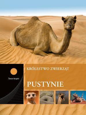 KRÓLESTWO ZWIERZĄT - PUSTYNIE