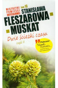 Kolekcja. tom 16. dwie ścieżki czasu. część 2