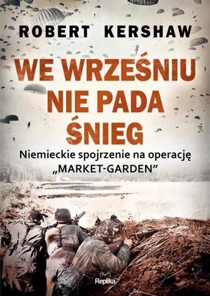 WE WRZEŚNIU NIE PADA ŚNIEG. NIEMIECKIE SPOJRZENIE