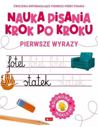 NAUKA PISANIA KROK PO KROKU PIERWSZE WYRAZY