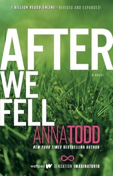 After We Fell : A Novel