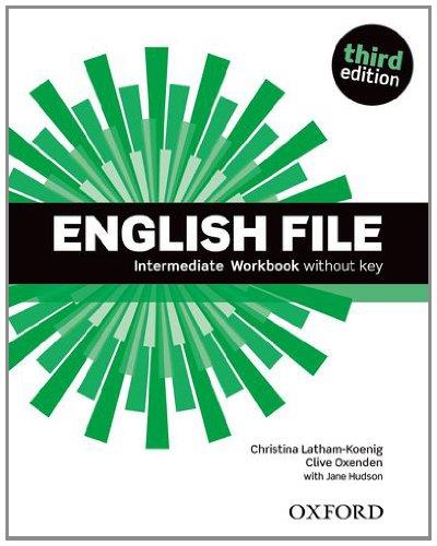 ENGLISH FILE. INTERMEDIATE. ZESZYT ĆWICZEŃ ( BEZ K