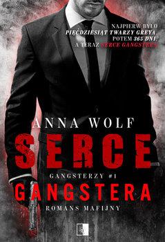 GANGSTERZY. TOM 1. SERCE GANGSTERA