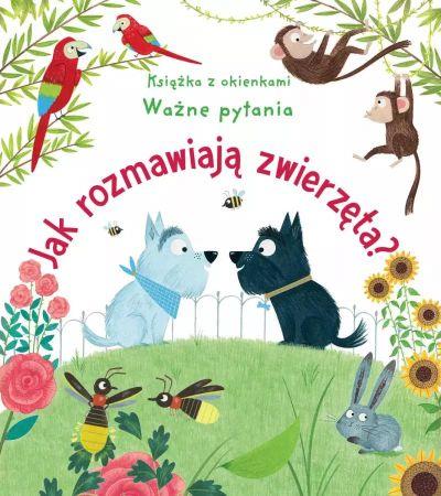 JAK ROZMAWIAJĄ ZWIERZĘTA? KSIĄŻKA Z OKIENKAMI. WAŻ