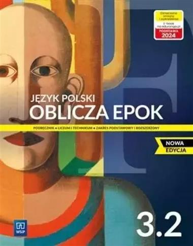 Oblicza epok 3. Język polski. Liceum i technikum.