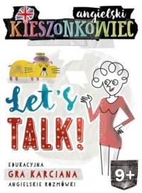KIESZONKOWIEC ANGIELSKI LET?S TALK (9+)